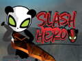 Hry Slash Hero