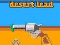 Hry Desert Lead