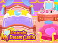 Hry Decorate My Dream Castle