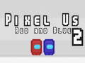 Hry Pixel Us Red and Blue 2