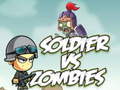 Hry Soldier vs Zombies