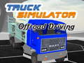 Hry Truck Simulator Offroad Driving