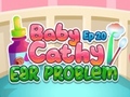 Hry Baby Cathy Ep20 Ear Problem