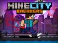 Hry MineCity Breakers