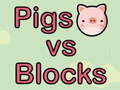 Hry Pigs vs Blocks