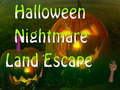 Hry Halloween Nightmare Land Escape