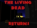 Hry The Living Dead Returns
