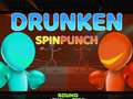 Hry Drunken Spin Punch