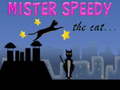 Hry Mister Speedy the Cat