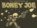 Hry The Adventures of Boney Joe
