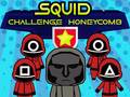 Hry Squid Challenge Honeycomb