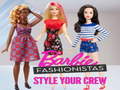Hry Barbie Fashionistas Style Your Crew