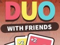 Hry DUO With Friends