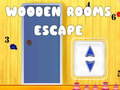 Hry Wooden Rooms Escape