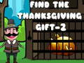 Hry Find The ThanksGiving Gift - 2