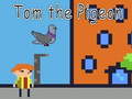 Hry Tom the Pigeon