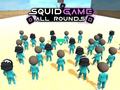 Hry Squid Game: All Rounds