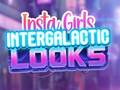 Hry Insta Girls Intergalactic Looks