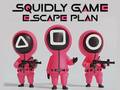 Hry Squidly Game Escape Plan