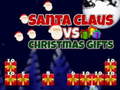 Hry Santa Claus vs Christmas Gifts