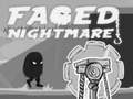 Hry Faded Nightmare