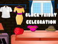 Hry Black Friday Celebration