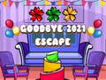 Hry Goodbye 2021 Escape
