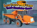 Hry Long Trailer Truck Cargo Truck Simulator Game