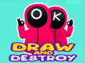 Hry Draw and Destroy