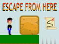 Hry Escape from here