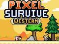 Hry Pixel Survive Western