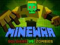 Hry Minewar Soldiers vs Zombies