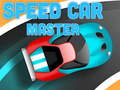 Hry Speed Car Master