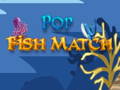 Hry Pop Fish Match 
