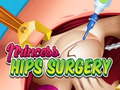 Hry Princess Hips Surgery