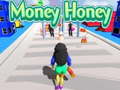 Hry Money Honey