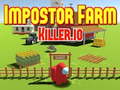 Hry Impostor Farm Killer.io