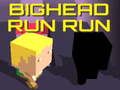Hry Bighead Run Run
