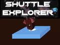 Hry Shuttle Explorer