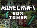 Hry Minecraft Box Tower