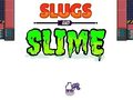 Hry Slugs & Slime