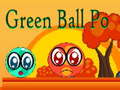 Hry Green Ball Po