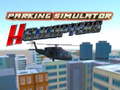 Hry Helicopters parking Simulator