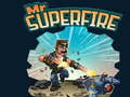 Hry Mr Superfire