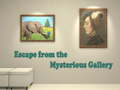 Hry Escape from the Mysterious Gallery