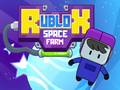 Hry Rublox Space Farm
