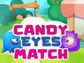 Hry Candy Eyes Match