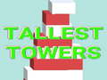 Hry Tallest Towers