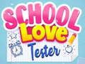 Hry School Love Tester