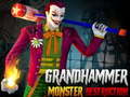 Hry Grand HAMMER Monster DESTRUCTION